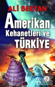Amerikan Kehanetleri ve Türkiye