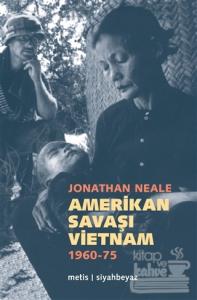 Amerikan Savaşı Vietnam 1960 - 1975