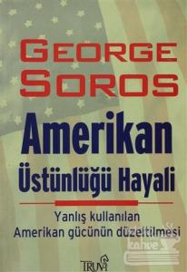 Amerikan Üstünlüğü Hayali