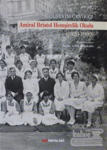 Amiral Bristol Hemşirelik Okulu (1920-1999)