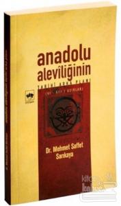 Anadolu Aleviliği'nin Tarihi Arka Planı