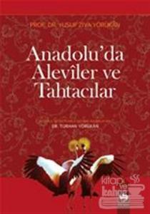 Anadolu'da Aleviler ve Tahtacılar
