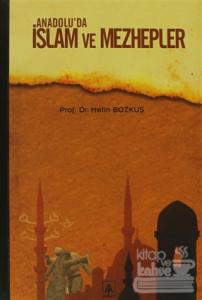 Anadolu'da İslam ve Mezhepler