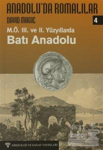Anadolu'da Romalılar 4 - M.Ö 3. ve 2. Yüzyıllarda Batı Anadolu