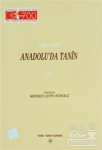 Anadolu'da Tanin 1. Cilt