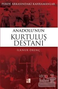 Anadolu'nun Kurtuluş Destanı