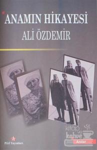 Anamın Hikayesi