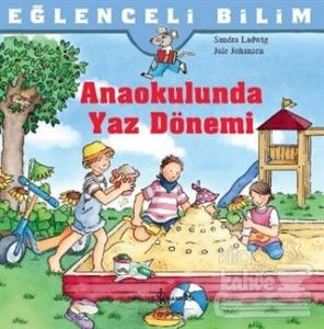 Anaokulunda Yaz Dönemi