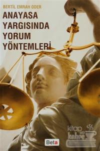 Anayasa Yargısında Yorum Yöntemler