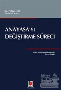 Anayasa'yı Değiştirme Süreci