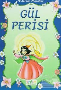 Andersen Masalları: Gül Perisi