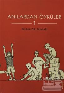 Anılardan Öyküler 1