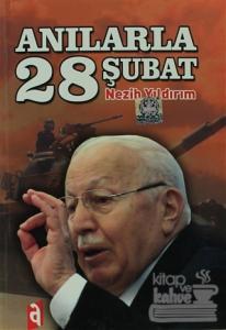 Anılarla 28 Şubat