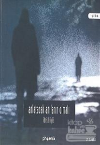 Anlatacak Anıların Olmalı - Korsan Gülümsemeler