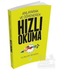 Anlayarak ve Öğrenerek Hızlı Okuma