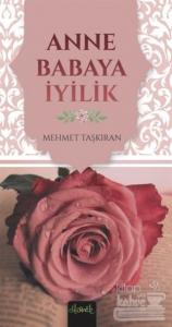 Anne Babaya İyilik