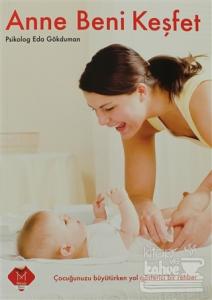 Anne Beni Keşfet