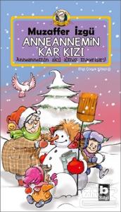 Anneannemin Kar Kızı