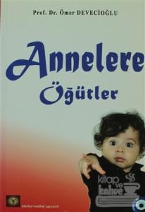 Annelere Öğütler