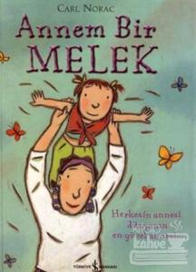 Annem Bir Melek (Ciltli)