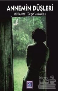 Annemin Düşleri