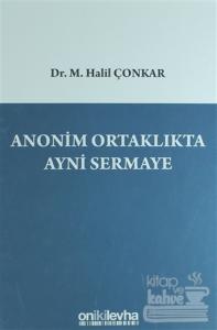 Anonim Ortaklıkta Ayni Sermaye (Ciltli)