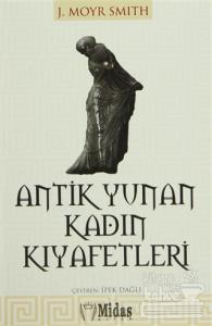 Antik Yunan Kadın Kıyafetleri