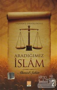 Aradığımız İslam
