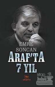 Araf'ta 7 Yıl
