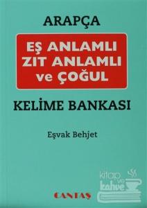 Arapça Eş Anlamlı Zıt Anlamlı ve Çoğul Kelime Bankası