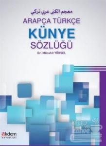 Arapça Türkçe Künye Sözlüğü