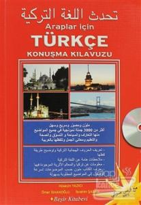 Araplar İçin Türkçe Konuşma Kılavuzu