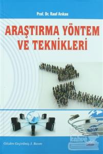 Araştırma Yöntem ve Teknikleri
