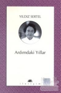 Ardımdaki Yıllar