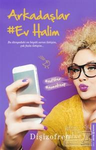 Arkadaşlar #Ev Halim