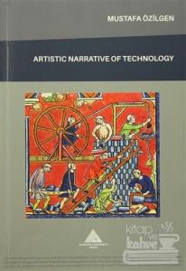 Artistic Narrative of Technology