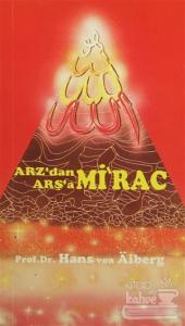 Arz'dan Arş'a Mi'rac 3 (İkinci Band Cilt: 3)