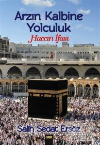 Arzın Kalbine Yolculuk