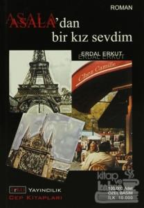 Asala'dan Bir Kız Sevdim