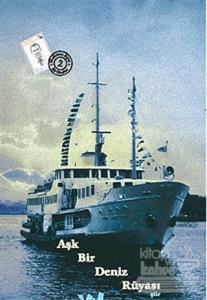 Aşk Bir Deniz Rüyası