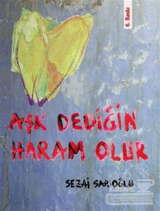 Aşk Dediğin Haram Olur