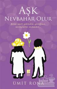 Aşk Nevbahar Olur