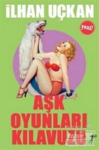Aşk Oyunları Kılavuzu