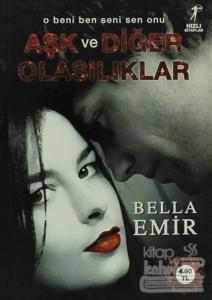 Aşk Ve Diğer Olasılıklar