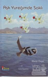 Aşk Yüreğimde Saklı