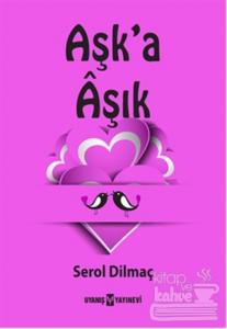 Aşk'a Aşık