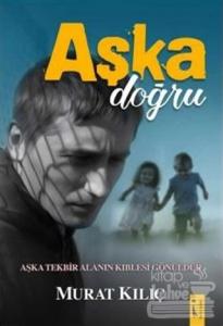 Aşka Doğru