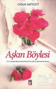 Aşkın Böylesi