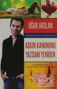 Aşkın Kanununu Yazsam Yeniden