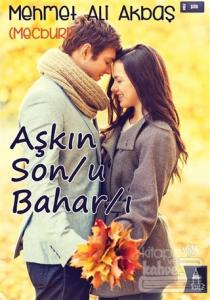 Aşkın Son/u Bahar/ı